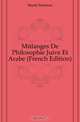 Melanges De Philosophie Juive Et Arabe (French Edition), Munk Salomon 