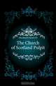 The Church of Scotland Pulpit, Church Of Scotland 
