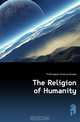 The Religion of Humanity, Frothingham Octavius Brooks 