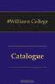 Catalogue, #Williams College 