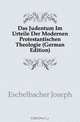Das Judentum Im Urteile Der Modernen Protestantischen Theologie (German Edition), Eschelbacher Joseph 