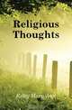 Religious Thoughts, Kelty Mary Ann 