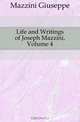 Life and Writings of Joseph Mazzini, Volume 4, Mazzini Giuseppe 