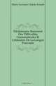 Dictionnaire Raisonne Des Difficultes Grammaticales Et Litteraires De La Langue Francaise, Marty-Laveaux Charles Joseph 