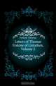 Letters of Thomas Erskine of Linlathen, Volume 2, Erskine Thomas 