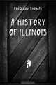 A History of Illinois, FORD GOV THOMAS 