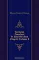 Sermons Preached in Lincoln
