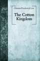 The Cotton Kingdom, Olmsted Frederick Law 