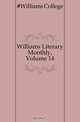 Williams Literary Monthly, Volume 14, #Williams College 