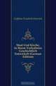 Staat Und Kirche, in Ihrem Verhaltniss Geschichtlich Entwickelt (German Edition), Geffcken Friedrich Heinrich 