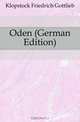 Oden (German Edition), Friedrich Gottlieb Klopstock 