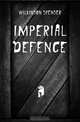 Imperial Defence, Wilkinson Spenser 