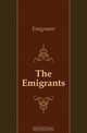 The Emigrants, Emigrants 