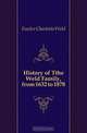 History of Tthe Weld Family, from 1632 to 1878, Fowler Charlotte Weld 