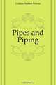 Pipes and Piping, Collins Hubert Edwin 