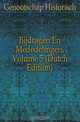 Bijdragen En Mededelingen, Volume 5 (Dutch Edition), Genootschap Historisch 