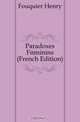 Paradoxes Feminins (French Edition), Fouquier Henry 