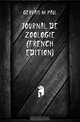 Journal De Zoologie (French Edition), GERVAIS M PAUL 