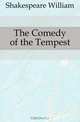 The Comedy of the Tempest, Уильям Шекспир 