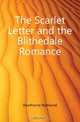 The Scarlet Letter and the Blithedale Romance, Hawthorne Nathaniel 