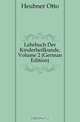 Lehrbuch Der Kinderheilkunde, Otto Heubner 