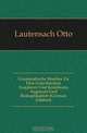 Grammatische Studien Zu Den Griechischen Tragikern Und Komikern, Augment Und Reduplikation (German Edition), Lautensach Otto 