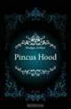 Pincus Hood, Hodges Arthur 