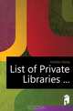 List of Private Libraries ..., Hedeler Georg 