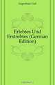 Erlebtes Und Erstrebtes (German Edition), Gegenbaur Carl 