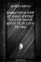 Demonstratio Verae Religionis Veraeque Ecclesiae Contra Quasvis Falsas (Latin Edition), Gerbert Martin 