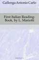 First Italian Reading-Book, by L. Mariotti, Antonio Carlos Napoleone Gallenga 