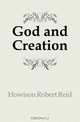 God and Creation, Howison Robert Reid 