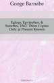 Eglogs, Epytaphes, & Sonettes, 1563. Three Copies Only at Present Known, Googe Barnabe 