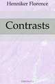 Contrasts, Henniker Florence 