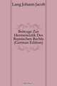 Beitrage Zur Hermeneutik Des Romischen Rechts (German Edition), Lang Johann Jacob 