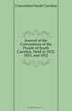 Journal of the Conventions of the People of South Carolina, Held in 1832, 1833, and 1852, Convention South Carolina 