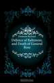 Defence of Baltimore, and Death of General Ross, Emmons Richard 