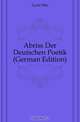 Abriss Der Deutschen Poetik (German Edition), Lyon Otto 