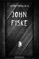 John Fiske, Head Franklin H. 