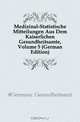 Medizinal-Statistische Mitteilungen Aus Dem Kaiserlichen Gesundheitsamte, Volume 5 (German Edition), Gesundheitsamt 