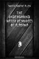The Underground Water Resources of Alabama, Smith Eugene Allen 