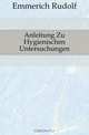 Anleitung Zu Hygienischen Untersuchungen, Emmerich Rudolf 