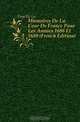 Memoires De La Cour De France Pour Les Annees 1688 Et 1689 (French Edition), Fayette La 