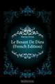 Le Besant De Dieu (French Edition), Martin Ernst 