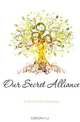 Our Secret Alliance, Hulst Cornelia Steketee 