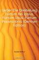 Ueber Die Dreiteilung Furtum Rei Ipsius, Furtum Usus, Furtum Possessionis (German Edition), Huckel Arthur 