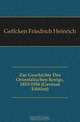 Zur Geschichte Des Orientalischen Kreigs, 1853-1856 (German Edition), Geffcken Friedrich Heinrich 