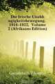 Die Irische Unabhangigkeitsbewegung, 1916-1922, Volume 2 (Afrikaans Edition), Gundelach Thomas 