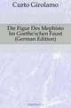 Die Figur Des Mephisto Im Goethe