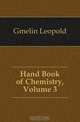 Hand Book of Chemistry, Volume 3, Gmelin Leopold 
